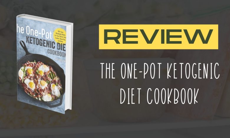 The One Pot Keto Cookbook Review